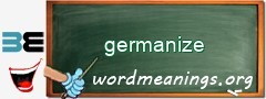 WordMeaning blackboard for germanize